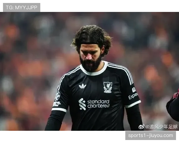 切尔西阿利松缺阵门将轮换 替补门将临危受命考验防线稳定